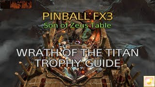 Pinball FX3  Son of Zeus Table  Wrath Of The Titan Trophy Guide [upl. by Fryd]