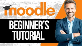 Moodle Tutorial for Beginners  How to Use Moodle [upl. by Hyps906]