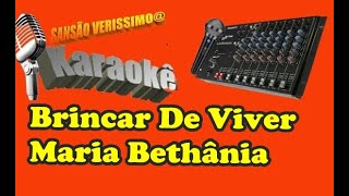 Karaokê Maria Bethânia Brincar De Viver [upl. by Constant]