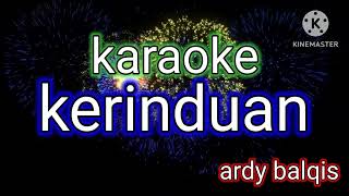 Kerinduan  Karaoke [upl. by Tnilc]