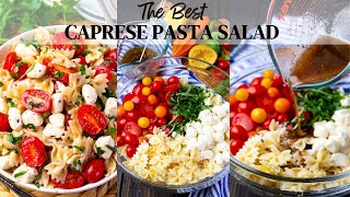 Caprese Pasta Salad [upl. by Ecnatsnoc]