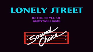 Andy Williams Lonely Street karaoke [upl. by Sivolc562]