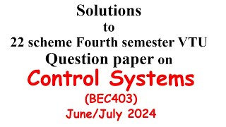 Solutions to Control Systems Question Paper  EnggClasses [upl. by Debby]