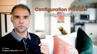 Configuration Provider Design Pattern [upl. by Bronwen736]