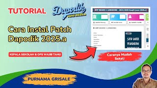 Cara Instal Patch Dapodik 2025a [upl. by Tavi]