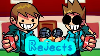 RejecJonsworld Rejects but Tomsworld and Jonsworld sings it [upl. by Ecyarg]