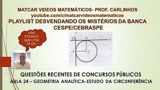 AULA 24GEOMETRIA ANALÍTICACIRCUNFERÊNCIABANCA CESPECEBRASPE [upl. by Nrevel813]