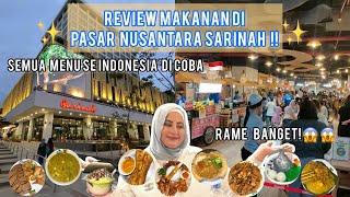 MABAR  Makan Bareng Tasyi  EP 01  REVIEW PASAR NUSANTARA SARINAH  SEMUA MENU SE INDONESIA DICOBA [upl. by Idelson614]