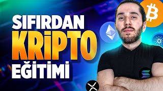 SIFIRDAN Adım Adım Kripto Para Eğitimi [upl. by Mosa]