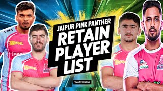 PKL2024Pkl season 11 Retained playersjaipur pink Panther Retained Players For Pro Kabaddi Season11 [upl. by Eugilegna]