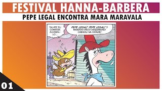 Pepe Legal encontra Mara Maravala  quadrinhos HannaBarbera [upl. by Nahama]