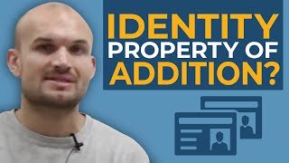 What is the identity property of addition [upl. by Anairdna]