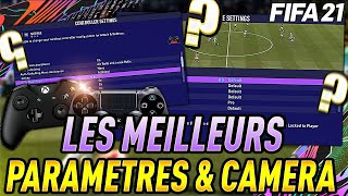 TUTO FIFA 21  LES MEILLEURS PARAMÈTRES MANETTE amp RÉGLAGE CAMÉRA 1 [upl. by Iak798]