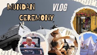 Mundan Ceremony Vlog ✨  KirtanVyasVlog shanvi [upl. by Ennyl189]