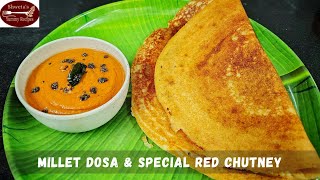 Proso Millet Dosa amp Special Red Chutney  Healthy Breakfast Recipe  Crispy Proso Millet Dosa Recipe [upl. by Barr]