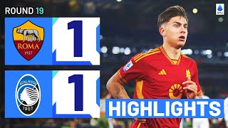 ROMAATALANTA 11  HIGHLIGHTS  Dybala rescues a point for Roma  Serie A 202324 [upl. by Leur]