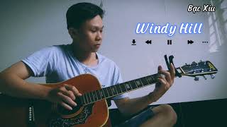 BacXiu97  Windy Hill  Guitar cover [upl. by Rehpetsirhc229]