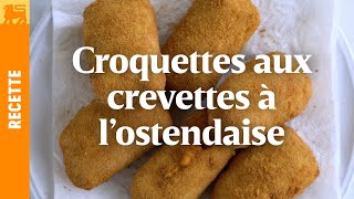 Comment réussir ses croquettes aux crevettes [upl. by Henriette]