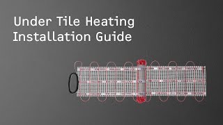 Under Tile Heating Installation Guide [upl. by Arias]