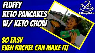 Fluffy Keto Pankcakes with Keto Chow [upl. by Sihtnyc]