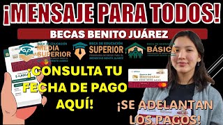 🔴EXCELENTES NOTICIAS🔴 SE ADELANTAN PAGOS CONSULTA TU FECHA AQUI 💸🤑 [upl. by Kalikow]