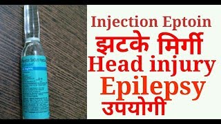 Eptoin injection  use as an Anticonvulsant in seizure  head injury  Phenytion sodium uses [upl. by Notsur]