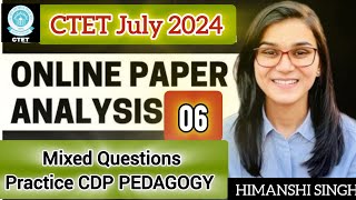 CDP PEDAGOGY महत्वपूर्ण Mixed Questions Practice Set06 CTET 7th July 2024 [upl. by Lauretta]