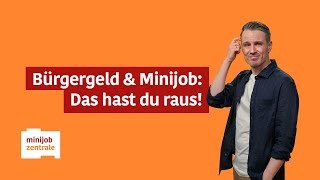 Bürgergeld amp Minijob Geht das und was muss ich beachten [upl. by Herwick]