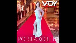 Voy Anuszkiewicz  Polska Kobieta wydanie dancingowe [upl. by Wearing]