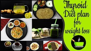 Thyroid Diet Plan For Weight Loss  Vegetarian Thyroid Diet  Diet Plan To Lose Weight Fast [upl. by Siesser]