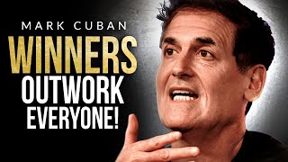 OUTWORK EVERYONE  Brutally Honest Business Advice from Billionaire Mark Cuban [upl. by Eugenle]