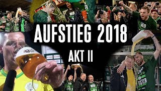 Aufstieg 2018  Akt II [upl. by Layney676]