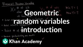 Geometric random variables introduction  Random variables  AP Statistics  Khan Academy [upl. by Sivet652]