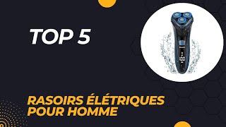 Top 5 Meilleures Rasoirs élétriques pour homme 2024 [upl. by Eirrahs]