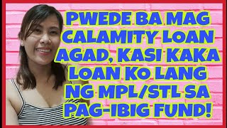 ‼️Pwede ba MAG CALAMITY LOAN agad Kasi Kaka LOAN ko lang MPLSTL sa PAGIBIG FUND‼️lizielestoy [upl. by Grega587]