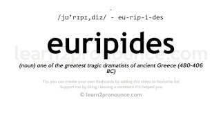 Pronunciation of Euripides  Definition of Euripides [upl. by Ardell]