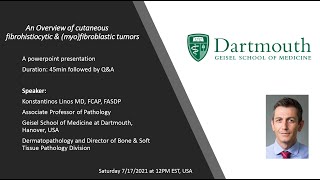 An Overview of Cutaneous Fibrohistiocytic amp Myofibroblastic tumors [upl. by Cori]