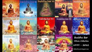 Buddha Bar Volumes Best of 19992015 [upl. by Aicnerolf]