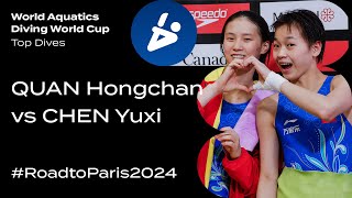 RoadtoParis2024 Top Dives 🇨🇳 QUAN Hongchan vs 🇨🇳 CHEN Yuxi [upl. by Ehav]