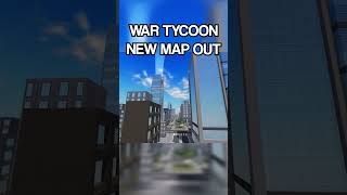 NEW MAP IS OUT IN ROBLOX WAR TYCOON wartycoon wartycoonroblox robloxwartycoon [upl. by Akisej632]