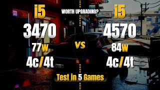 i5 3470 vs i5 4570  Test in 5 Games [upl. by Pros]