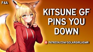 Kitsune Girlfriend Pins You Down  Flustered to Soft Dom GF Kisses Cuddles ASMR GF Comfort Sleep Aid [upl. by Herc881]