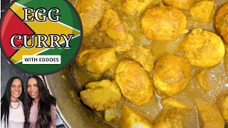 Guyanese Egg Curry with Eddoes Recipe Episode 56 [upl. by Brunhild]