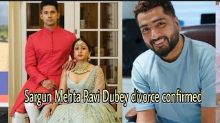 Sargun Mehta Ravi Dubey divorce Sargun Mehta affair with musician jaani  Sad news [upl. by Loux]