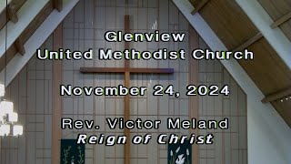 Glenview UMC  November 24 2024 [upl. by Litta395]