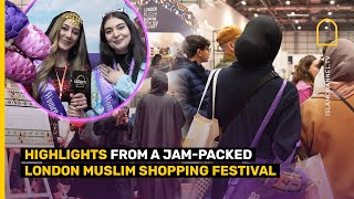 LONDON MUSLIM SHOPPING FESTIVAL 2024 HIGHLIGHTS [upl. by Asseralc821]