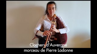 Clochers dAuvergne de Pierre Ladonne cabrette [upl. by Hedwiga]