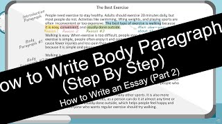 How to Write Essay Body Paragraphs  Step by Step [upl. by Karin]