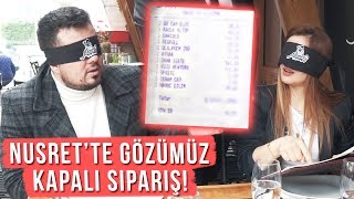 NUSRETTE GÖZÜMÜZ KAPALI SİPARİŞ VERDİK  FENA PATLADIK [upl. by Eward]