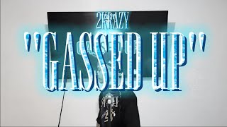 2KRAZY  GASSED UP LIVE PERFORMANCE [upl. by Barrett]